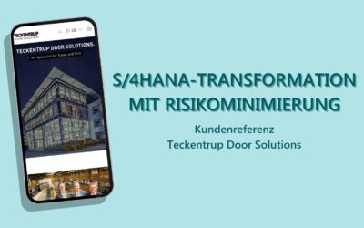 S/4HANA-Transformation mit Risikominimierung